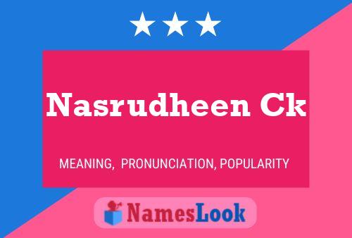 Nasrudheen Ck Name Poster