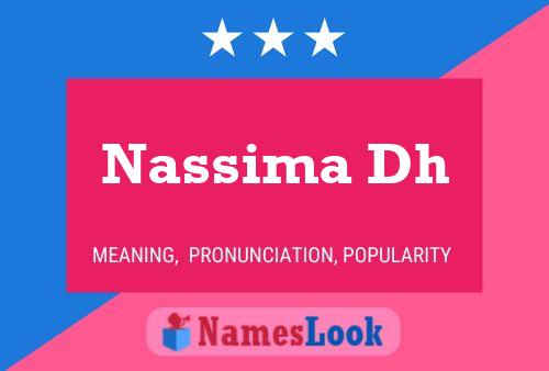 Nassima Dh Name Poster