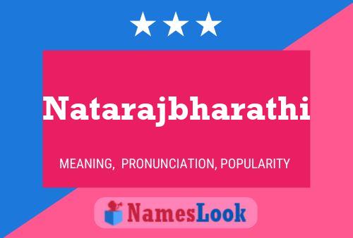 Natarajbharathi Name Poster