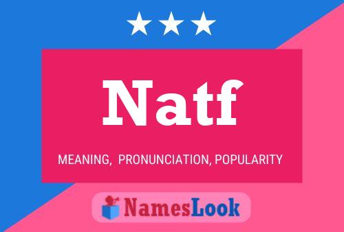 Natf Name Poster