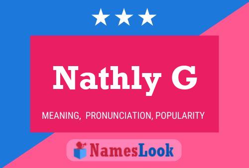 Nathly G Name Poster