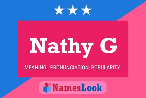 Nathy G Name Poster