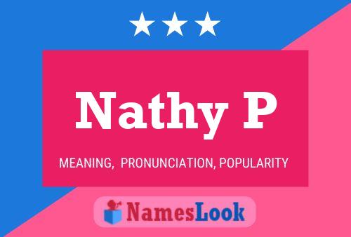 Nathy P Name Poster