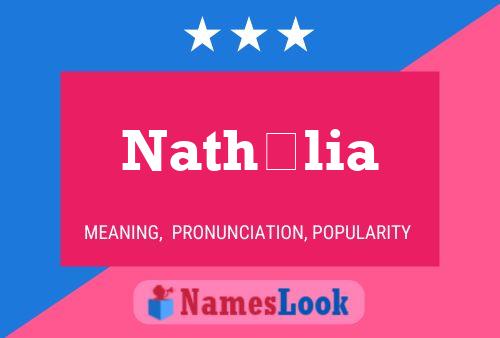 Nathália Name Poster