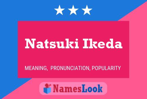 Natsuki Ikeda Name Poster