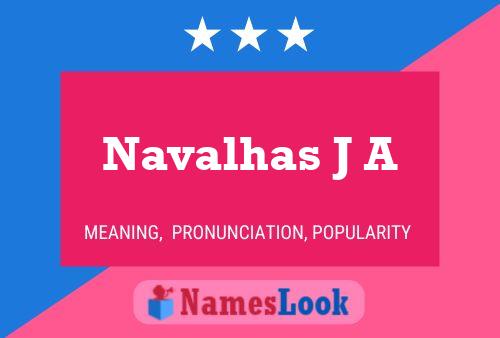 Navalhas J A Name Poster