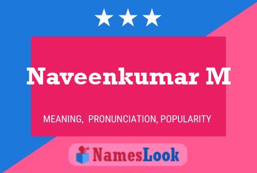 Naveenkumar M Name Poster