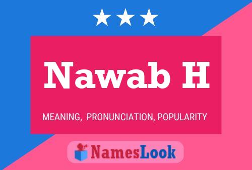 Nawab H Name Poster