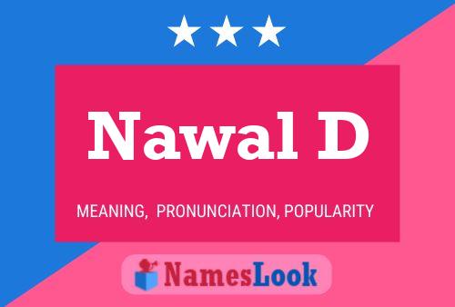 Nawal D Name Poster