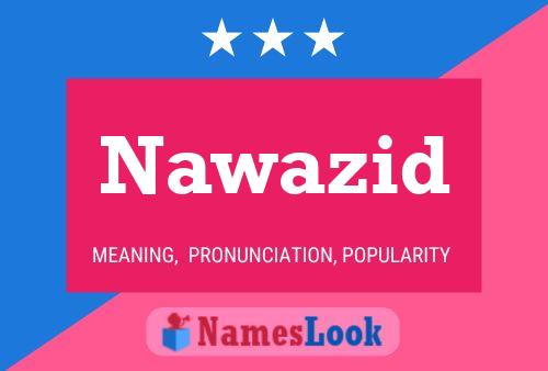 Nawazid Name Poster