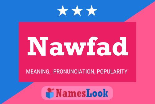 Nawfad Name Poster