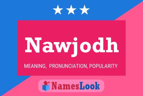 Nawjodh Name Poster