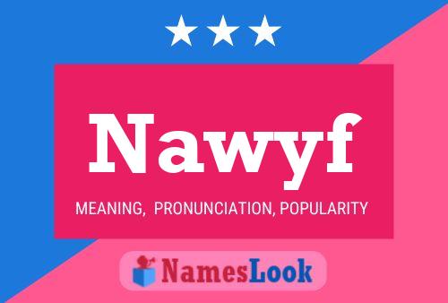 Nawyf Name Poster