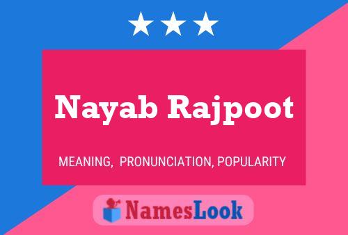 Nayab Rajpoot Name Poster