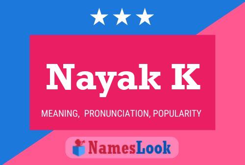 Nayak K Name Poster