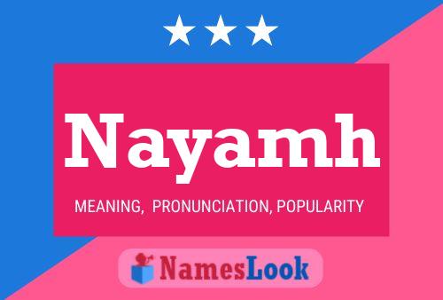 Nayamh Name Poster