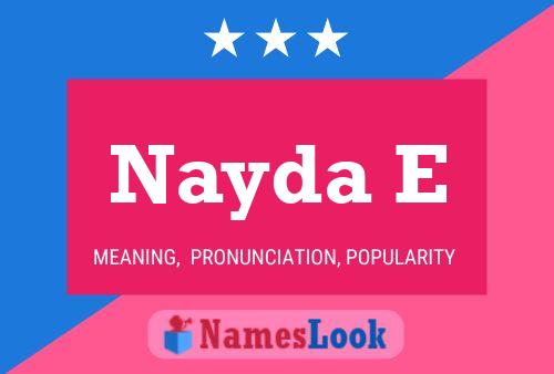 Nayda E Name Poster