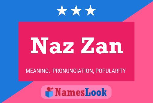 Naz Zan Name Poster