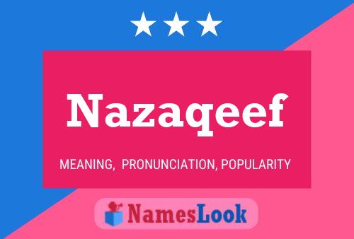 Nazaqeef Name Poster