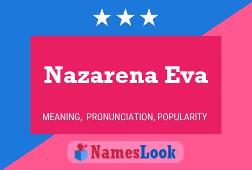 Nazarena Eva Name Poster