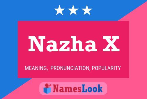 Nazha X Name Poster