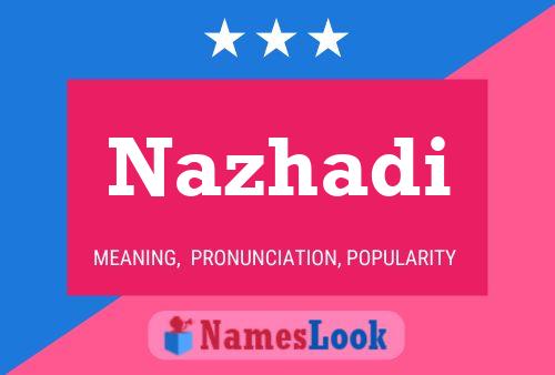 Nazhadi Name Poster