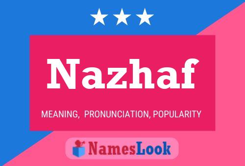 Nazhaf Name Poster