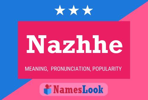 Nazhhe Name Poster