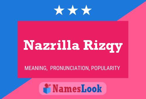 Nazrilla Rizqy Name Poster