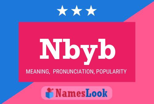 Nbyb Name Poster