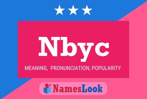 Nbyc Name Poster