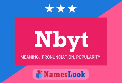 Nbyt Name Poster