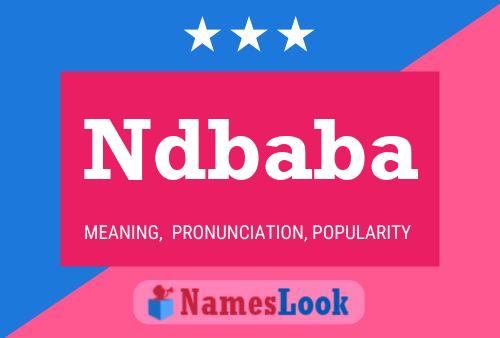 Ndbaba Name Poster