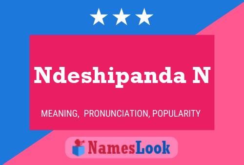 Ndeshipanda N Name Poster