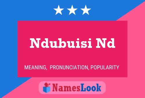 Ndubuisi Nd Name Poster