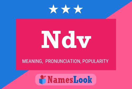 Ndv Name Poster