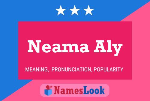 Neama Aly Name Poster