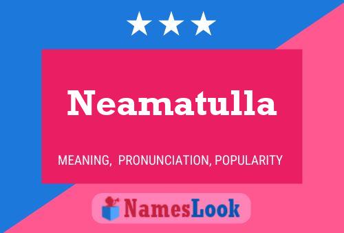 Neamatulla Name Poster