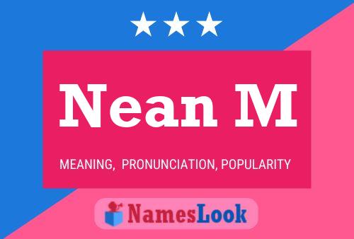 Nean M Name Poster