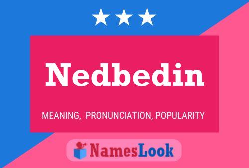 Nedbedin Name Poster