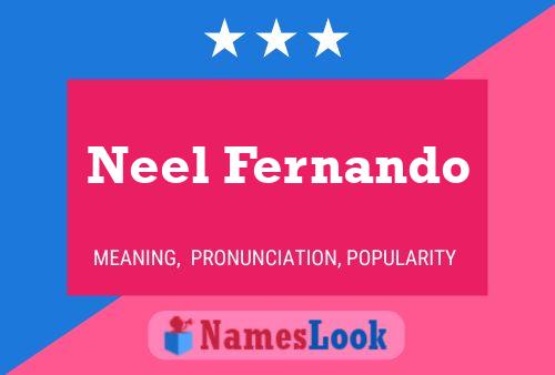 Neel Fernando Name Poster