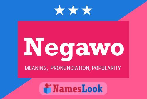 Negawo Name Poster