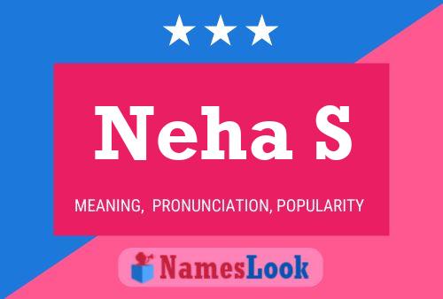 Neha S Name Poster