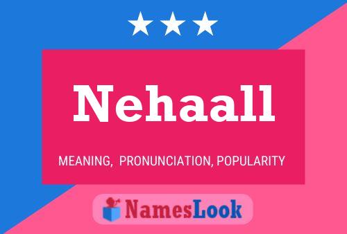 Nehaall Name Poster