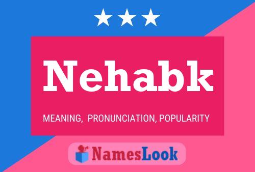 Nehabk Name Poster