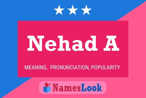 Nehad A Name Poster