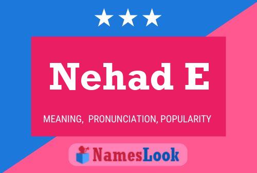 Nehad E Name Poster