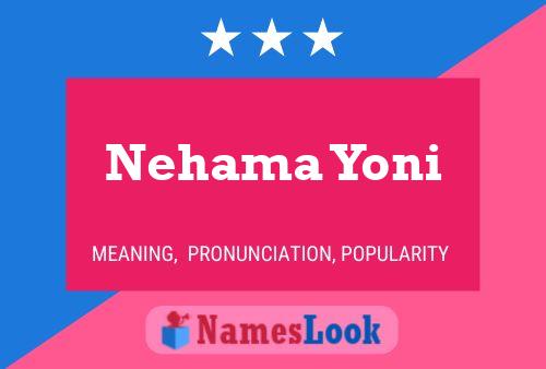 Nehama Yoni Name Poster