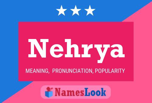 Nehrya Name Poster