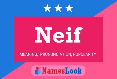 Neif Name Poster